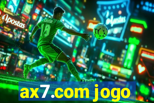 ax7.com jogo